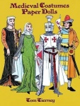 Medieval Costumes Paper Dolls (History of Costume) _ Tom Tierney