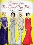 FASHIONS of the FIRST LADIES _ Tom Tierney