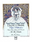 Legacy Pride _ In the Ballet