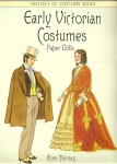 Early Victorian Costumes _Tom Tierney